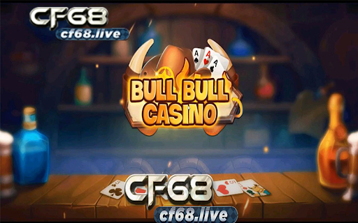 Hướng dẫn cách chơi game Bull Bull Casino dễ hiểu nhất năm 2021