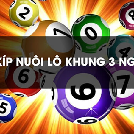 Song Thủ Nuôi Khung 3 Ngày là gì? Cách để nuôi lô chuẩn