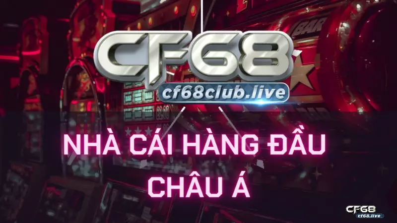 Trò chơi lô đề siêu hấp dẫn và không giới hạn tại Cf68 