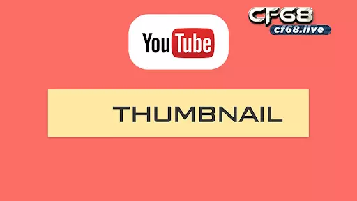 Hướng dẫn cách lấy thumbnail youtube đơn giản