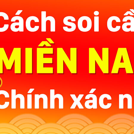 Cách soi cầu mn hiệu quả nhất? Những địa chỉ chơi lô đề uy tín