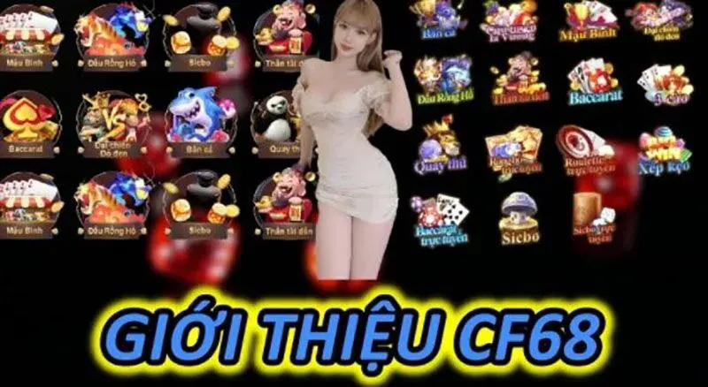 Nắm vững thông tin về Kho game cf68 để tham gia chơi hiệu quả