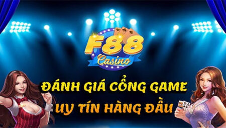 Game F88 cung cấp kho game khủng trực tuyến cực hấp dẫn