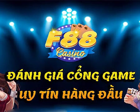 Game F88 cung cấp kho game khủng trực tuyến cực hấp dẫn