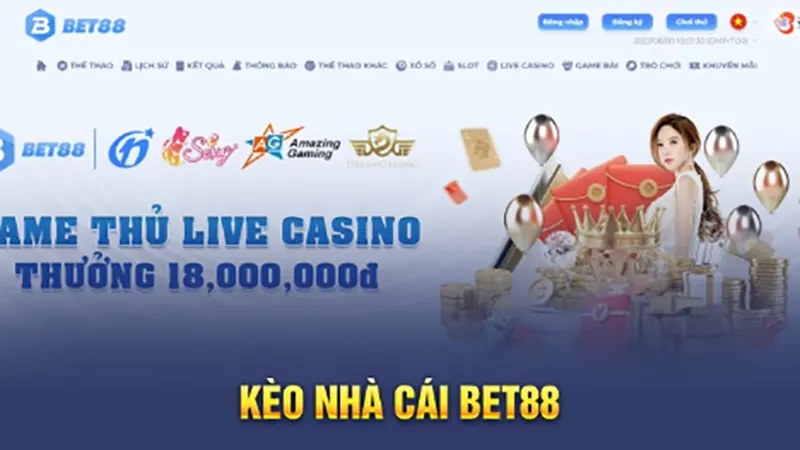 Những kèo cược nổi bật của keo bet 88