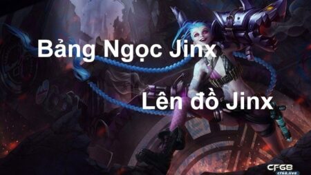 Đồ jinx tốc chiến, ngọc và phép bổ trợ cho vị tướng này mùa 13