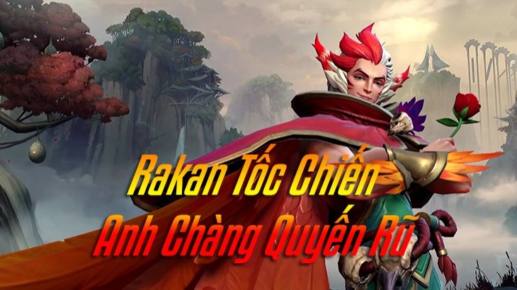 Cách lên đồ rakan tốc chiến siêu hiệu quả nhất mùa 13