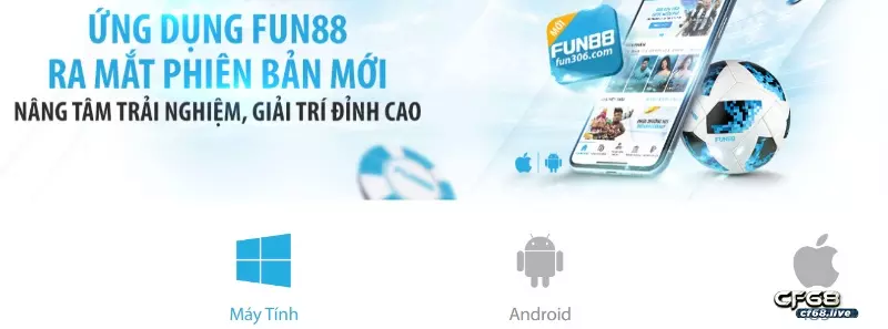 Ưu điểm khiến người chơi không thể bỏ qua cơ hội trải nghiệm app fun88