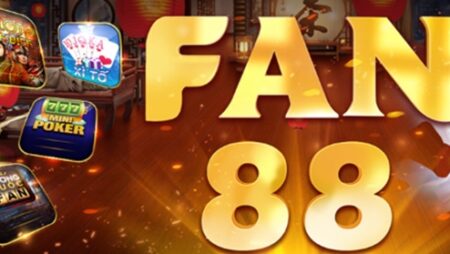 Game Fan88 uy tín game thủ nhất định không thể bỏ lỡ