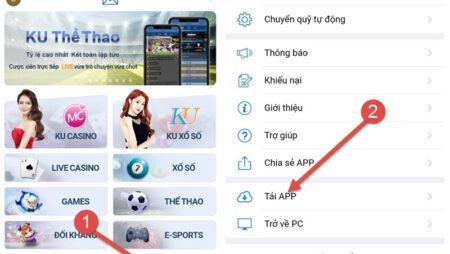 Tải app kucasino số 1 Châu Á – Tận hưởng kho tàng game cược