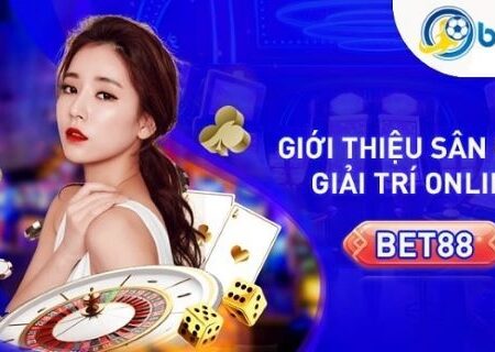 Ty le ca cuoc Bet88 cập nhật mới nhất cho người chơi