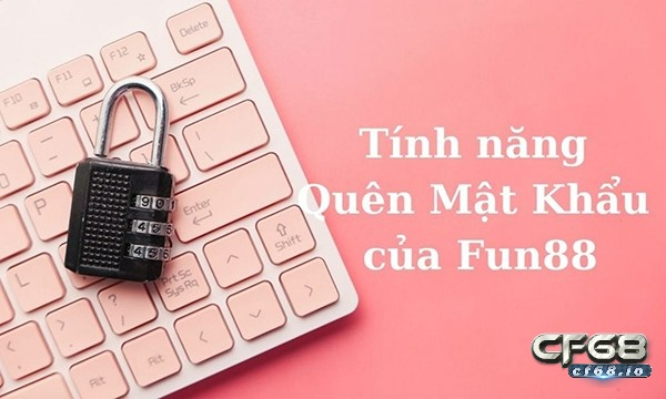 Có rất nhiều cách lấy lại mật khẩu tài khoản cá cược