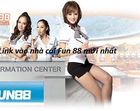 Vao fun88 – Link vào Fun88 chuẩn nhất khi bị chặn cho tân thủ