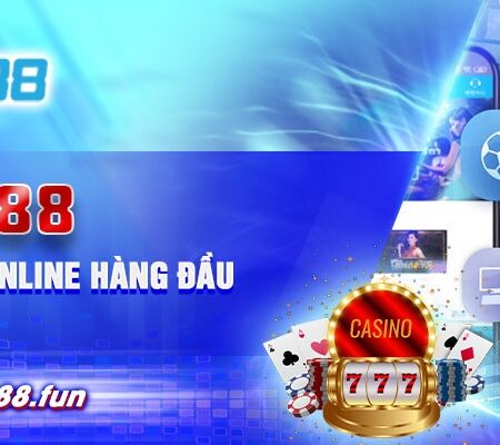 Trang chủ fun88 – Web cá độ trực tuyến ăn tiền hot nhất hiện nay