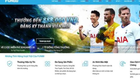 Fun88b – Nhà cái online uy tín, chất lượng đỉnh cao tại châu Á