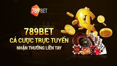 789bet.con – Sự lựa chọn đáng tin cậy cho người chơi cá cược