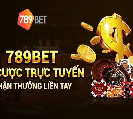 789bet.con – Sự lựa chọn đáng tin cậy cho người chơi cá cược