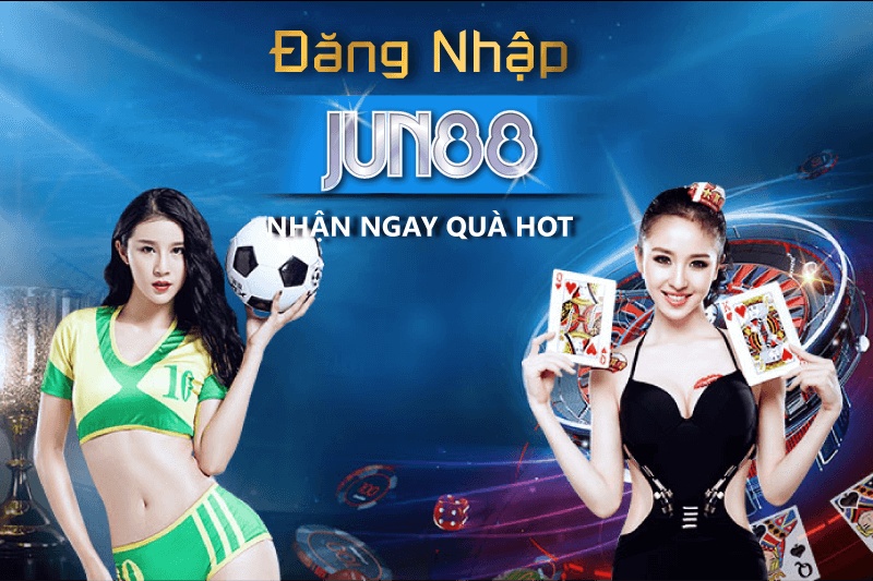 Dang nhap jun88- Cập nhật những thông tin khuyến mãi hấp