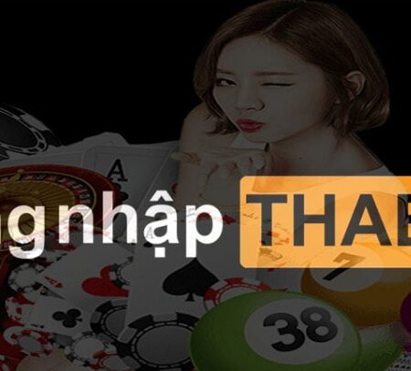 Dang nhap Tha cơ hội trải nghiệm game đỉnh cao số 1 từ ThaBet