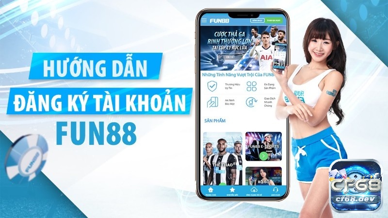 Hướng dẫn tham gia tại Fun88.vin