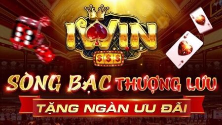 Iwin com-Tận hưởng niềm vui đổi thưởng số 1 tại iwin.com