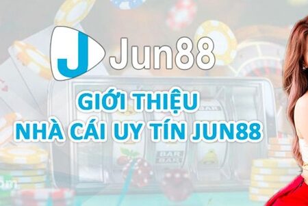 Jun-88 – Nền tảng cá cược trực tuyến chất lượng & an toàn 2023