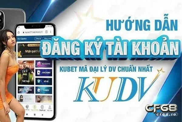 Kudv - địa lý uy tín của nhà cái Kubet