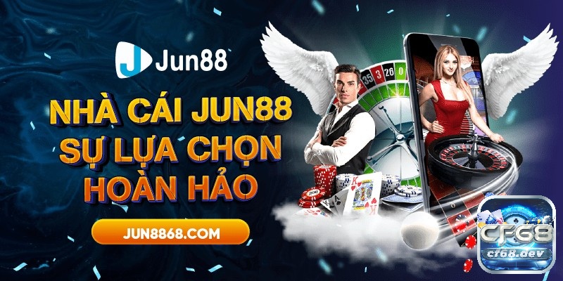 88 jun là sự lựa chọn đúng đắn nhất để chơi game 