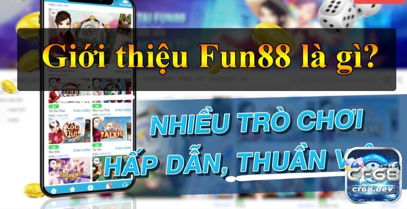 Review nhà cái Fun88