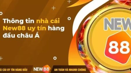 Link nhà cái new88: Cách đăng ký, đăng nhập nhanh chóng