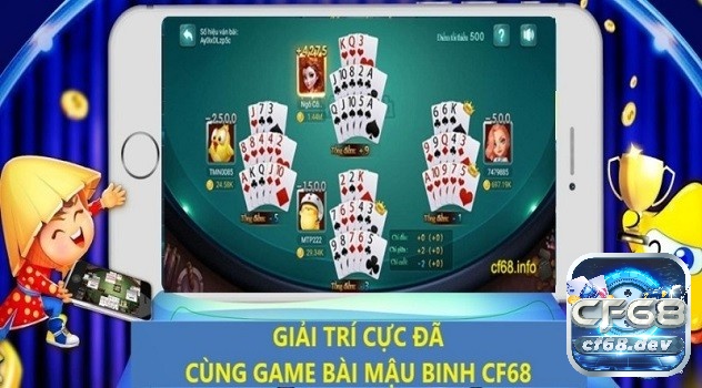 Hướng dẫn tham gia chơi maậu binh tại Cf68