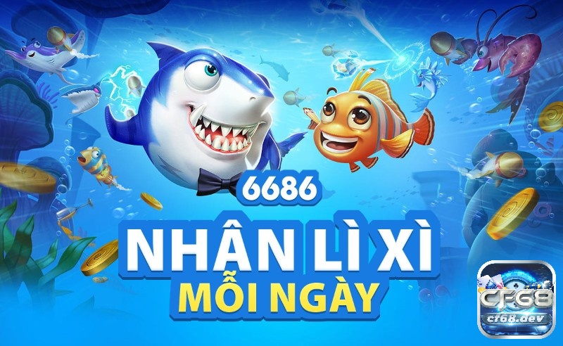 Game bắn cá CF68 có nhiều ưu đãi