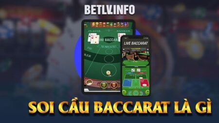 Soi cầu Baccarat là gì? Phương pháp soi cầu Baccarat hiệu quả cf68