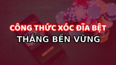 Công thức đánh xóc đĩa online: Top các công thức đánh là thắng! cf68