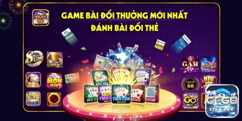 Nắm thông tin về Các game bài đổi thưởng để tham gia hiệu quả