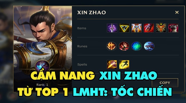 Bảng ngọc Xin Zhao tốc chiến giúp game thủ leo rank mùa mới