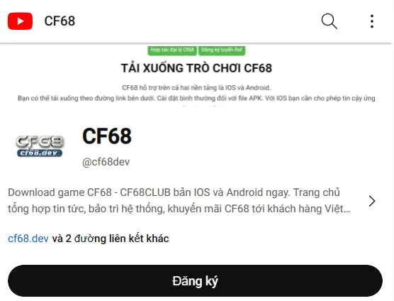 Chanel chính thức của nhà cái CF68 trên Youtube