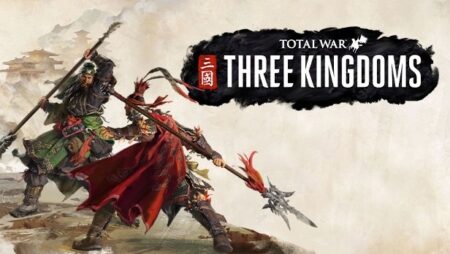 Game Total War: Three Kingdoms – Game chiến thuật Tam Quốc