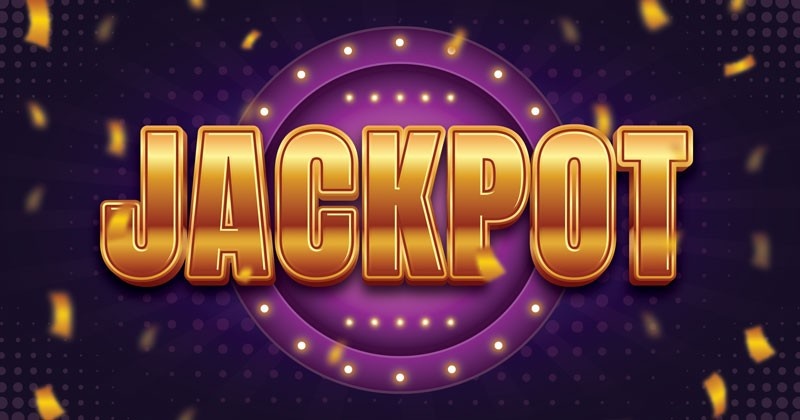 Jackpot là gì? Cách chơi, kinh nghiệm chơi hay từ cao thủ