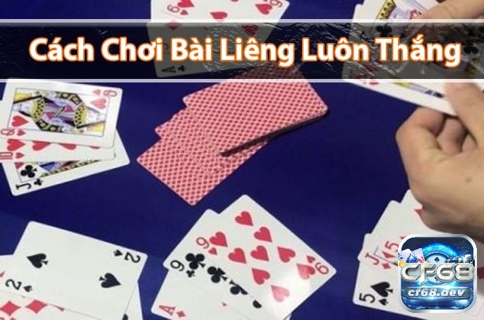 Kinh nghiệm chơi bài liêng hay nhất áp dụng thứ tự trong bài liêng chuẩn