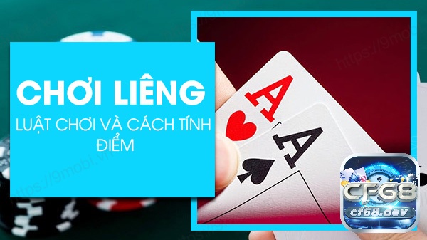 Tìm hiểu thông tin về bài Liêng và thứ tự trong bài liêng