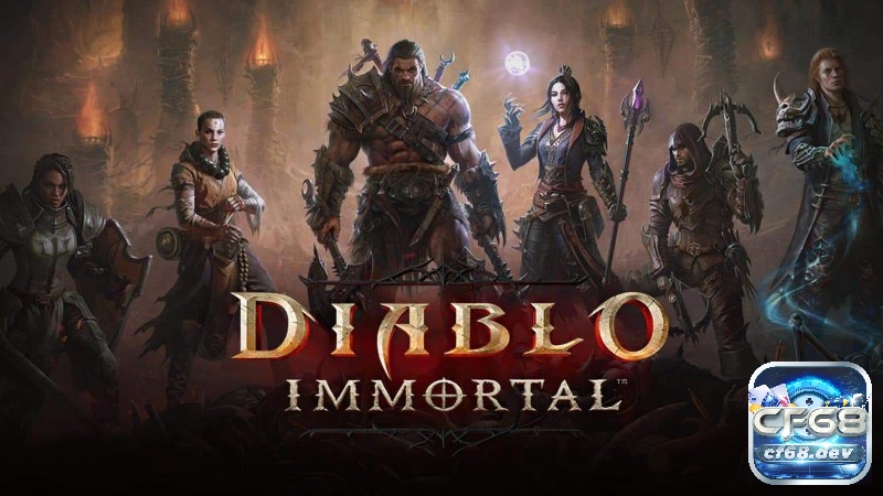 Review Game Diablo Immortal cùng CF68 nhé!