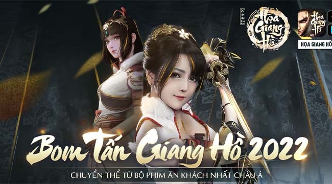 Game Họa Giang Hồ – VTC – Game kiếm hiệp nhập vai bom tấn