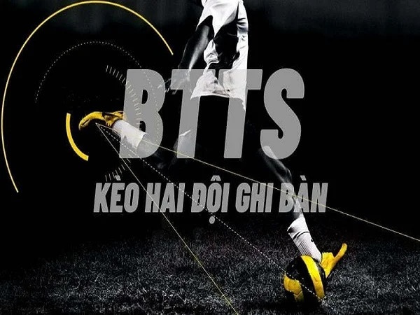 Kèo both team to score: Tất tần tật thông tin về kèo 2 đội ghi bàn