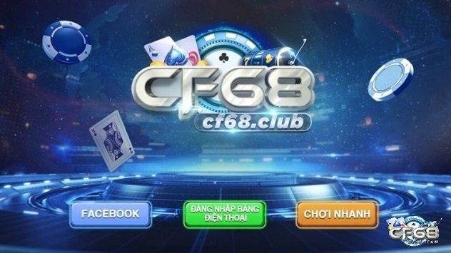 Nha cai bet CF68 – Game cược trực tuyến đổi thưởng uy tín