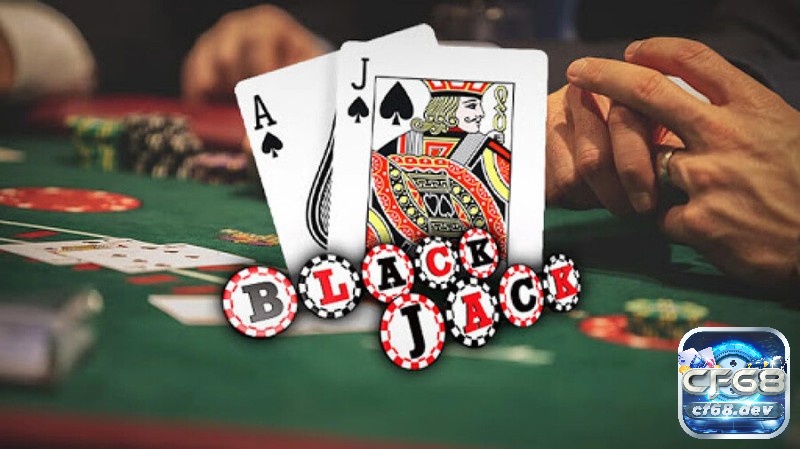 Quy tắc tham gia chơi blackjack là gì?