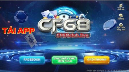 Taigamecf68 là gì? Trải nghiệm game đa dạng, hấp dẫn tại CF68